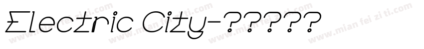 Electric City字体转换